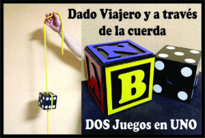 Dado Viajero + Dado a través de la Cuerda
